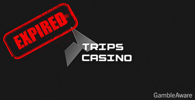 Trips casino logo expired